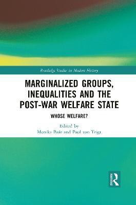 Marginalized Groups, Inequalities and the Post-War Welfare State(English, Paperback, unknown)