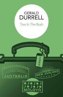 Two in the Bush(English, Electronic book text, Durrell Gerald)