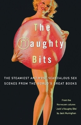 The Naughty Bits(English, Paperback, unknown)