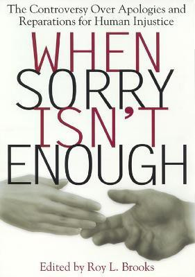 When Sorry Isn't Enough(English, Paperback, unknown)