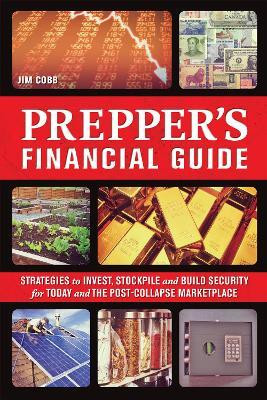 The Prepper's Financial Guide(English, Paperback, Cobb Jim)