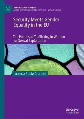 Security Meets Gender Equality in the EU(English, Hardcover, Rubio Grundell Lucrecia)