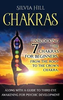 Chakras(English, Hardcover, Hill Silvia)