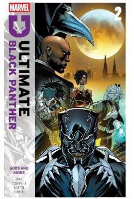 Ultimate Black Panther by Bryan Hill Vol. 2: Gods and Kings(English, Paperback, Hill Bryan)