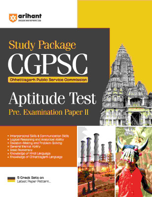 Arihant STUDY GUIDE FOR CGPSC APTITUDE TEST PRE. EXAMINATION PAPER II I CHAPTERS WITH COMPLETE THEORY, SOLVED PAPERS, CRACK SETS I CGPSC PREPARATION BOOK AS PER LATEST PAPER PATTERN(Paperback, Aditya Sooryawanshi) Arihant STUDY GUIDE FOR CGPSC APTITUDE TEST PRE. EXAMINATION PAPER II I CHAPTERS WITH COMPLETE THEORY, SOLVED PAPERS, CRACK SETS I CGPSC PREPARATION BOOK AS PER LATEST PAPER PATTERN(Paperback, Aditya Sooryawanshi)