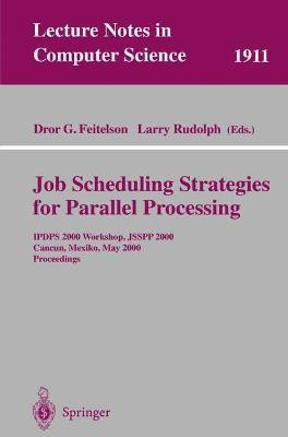 Job Scheduling Strategies for Parallel Processing(English, Paperback, unknown)