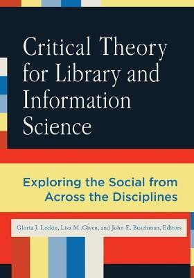 Critical Theory for Library and Information Science(English, Paperback, unknown)