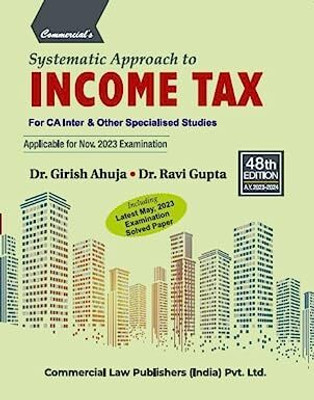 Systematic Approach To Income Tax by Girish Ahuja, Ravi Gupta 48th Edition(Paperback, Girish Ahuja , Ravi Gupta)