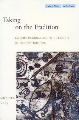 Taking on the Tradition(English, Hardcover, Naas Michael)