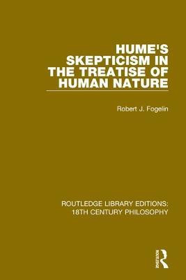Hume's Skepticism in the Treatise of Human Nature(English, Paperback, Fogelin Robert J.)