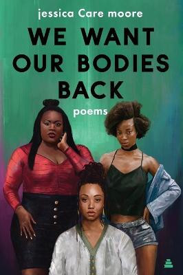 We Want Our Bodies Back(English, Paperback, moore jessica Care)