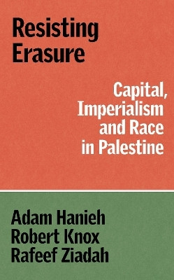 Resisting Erasure(English, Paperback, Hanieh Adam)