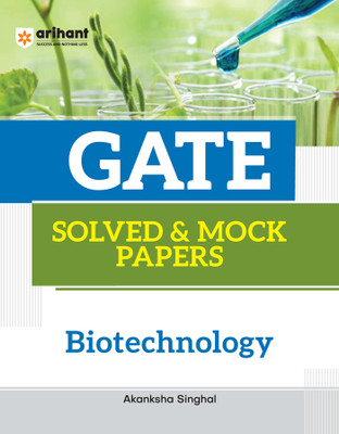 GATE Solved & Mock Papers Biotechnology(Paperback, Akanksha Singhal)