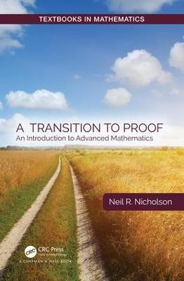 A Transition to Proof(English, Hardcover, Nicholson Neil R.)