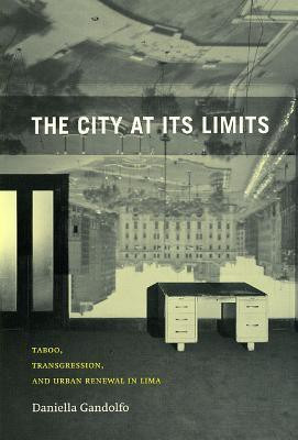The City at Its Limits(English, Paperback, Gandolfo Daniella)