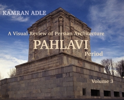A Visual Review of Persian Architecture(English, Hardcover, unknown)