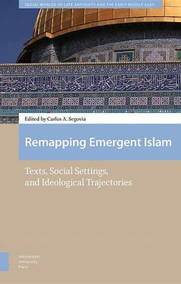 Remapping Emergent Islam(English, Electronic book text, unknown)