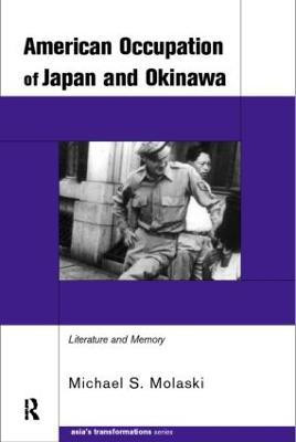 The American Occupation of Japan and Okinawa(English, Hardcover, Molasky Michael S.)