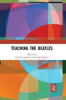 Teaching the Beatles(English, Paperback, unknown)