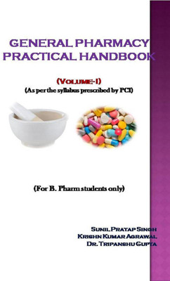 GENERAL PHARMACY PRACTICAL HANDBOOK(English, Paperback, Sunil Pratap Singh)