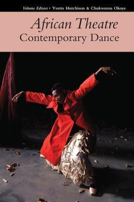 African Theatre 17: Contemporary Dance(English, Hardcover, unknown)