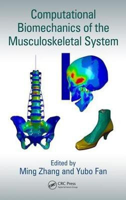 Computational Biomechanics of the Musculoskeletal System(English, Electronic book text, unknown)