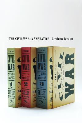 The Civil War: A Narrative - 3 Volume Box Set(English, Paperback, Foote Shelby)