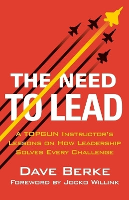 The Need to Lead(English, Hardcover, Berke Dave)