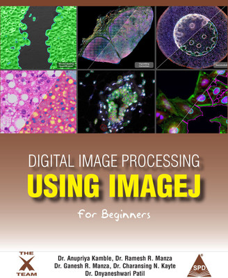 Digital Image Processing Using ImageJ For Beginners(English, Paperback, Manza Ramesh R)