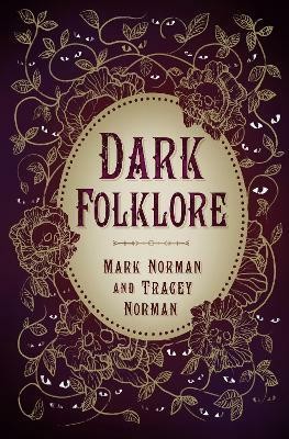 Dark Folklore(English, Electronic book text, Norman Mark)