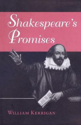 Shakespeare's Promises(English, Paperback, Kerrigan William)