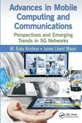 Advances in Mobile Computing and Communications(English, Paperback, unknown)
