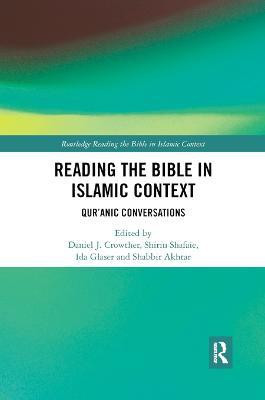 Reading the Bible in Islamic Context(English, Paperback, unknown)
