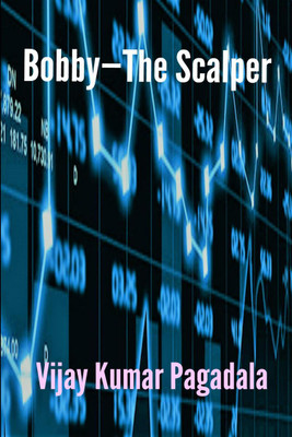 Bobby — The Scalper(English, Hardcover, Vijay Kumar Pagadala)