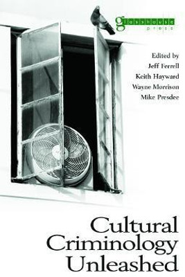 Cultural Criminology Unleashed(English, Paperback, unknown)