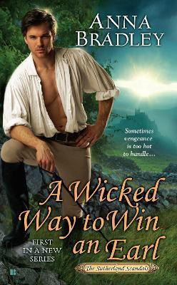 A Wicked Way to Win an Earl(English, Paperback, Bradley Anna)