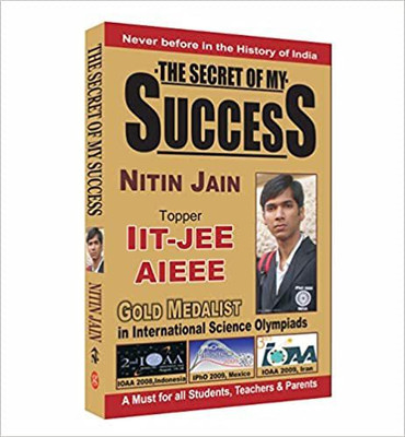 The Secret Of My Success(Hardcover, Nitin Jain)