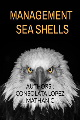 PICKED MANAGEMENT SEA SHELLS FROM THE VAST MANAGEMENT SEASHORE  - TAMIL THILLU MULLU.(English, Paperback, Consolata I. Lopez.)
