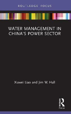 Water Management in China's Power Sector(English, Paperback, Liao Xiawei)