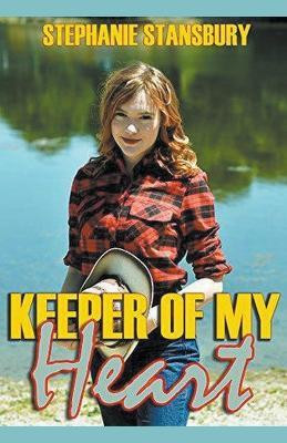 Keeper of my Heart(English, Paperback, Stansbury Stephanie)