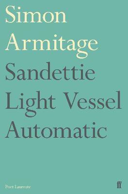 Sandettie Light Vessel Automatic(English, Paperback, Armitage Simon)