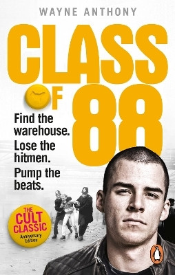 Class of '88(English, Paperback, Anthony Wayne)