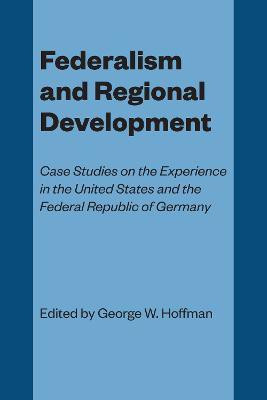 Federalism and Regional Development(English, Paperback, unknown)