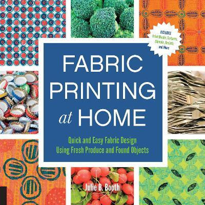 Fabric Printing at Home(English, Electronic book text, Booth Julie)