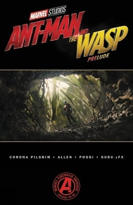 Marvel's Ant-man And The Wasp Prelude(English, Paperback, Corona Pilgrim Will)