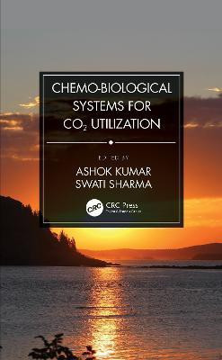 Chemo-Biological Systems for CO2 Utilization(English, Hardcover, unknown)