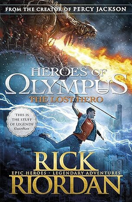 The Lost Hero (Heroes of Olympus Book 1)(English, Paperback, Riordan Rick)