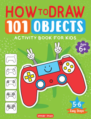 How to Draw 101 Objects(English, Board book, Wonder House Books)