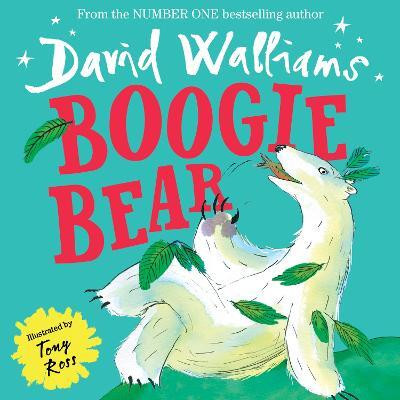 Boogie Bear(English, Paperback, Walliams David)