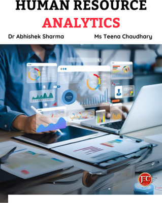HUMAN RESOURCE ANALYTICS(Paperback, Dr Abhishek Sharma, Ms Teena Chaudhary)